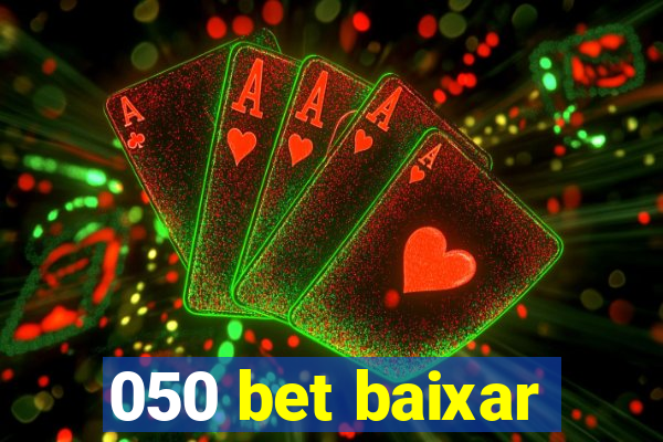 050 bet baixar